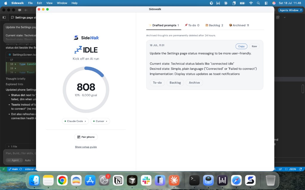 Sidewalk Mac desk: IDLE status, step progress, and Drafted prompts